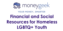 Financial and Social Resources for Homeless LGBTQ+ Youth from money geek
